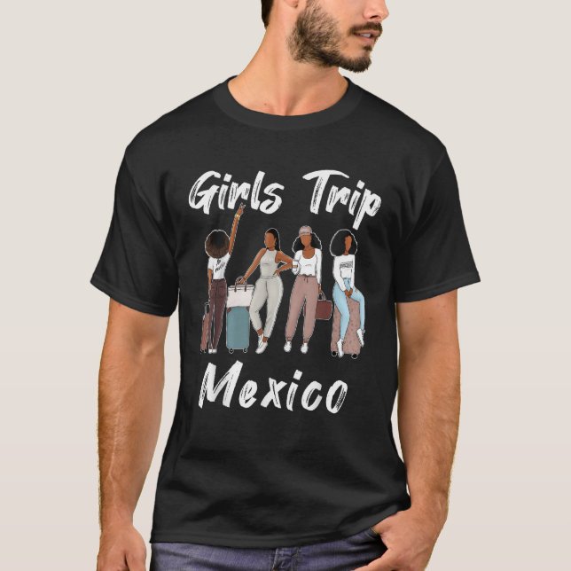 Mexico Girls Trip 2025 Funny Best Friends Summer H T-Shirt (Front)