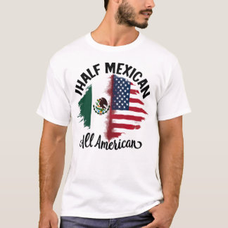 mexico half mexican american flag men women indepe T-Shirt