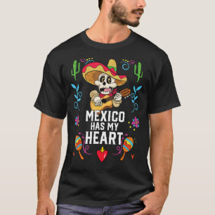 Mexico Has My Heart Mexican Life Mexico Pride Coun T-Shirt