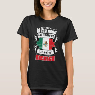 Mexico In My Head T-Shirt