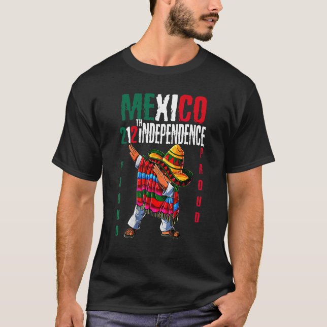 Mexico Independence Day Grito De Dolores 212th Pro T-Shirt (Front)