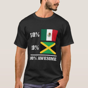 Mexico Jamaica Mexican Jamaican Flag Pride Funny T-Shirt