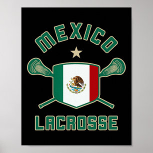 Mexico Lacrosse Mexican Flag Lax Poster