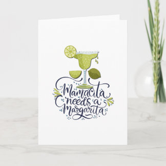 Mexico - Mama Needs Margarita - light Card