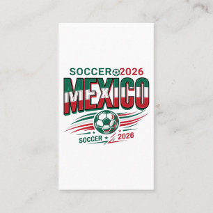 Mexico Soccer 2026 Soccer Bold Country Typography Business Card