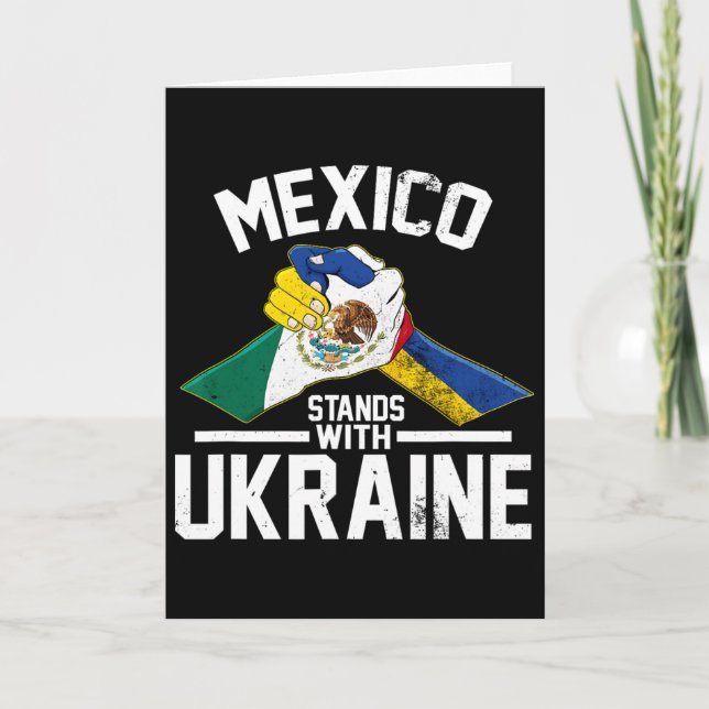 Mexico Stands With Ukraine Ukrainian Flag  Card (Front)