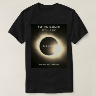 MEXICO Total solar eclipse April 8, 2024 T-Shirt