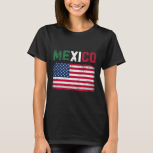 Mexico Us Flag Patriot Mexican Flag American Flag T-Shirt