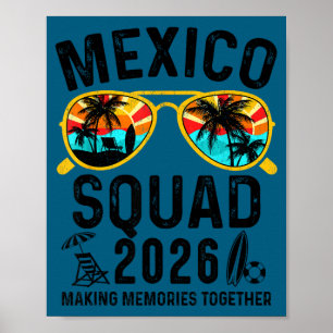 Mexico vacation squad 2026 matching family trip  poster