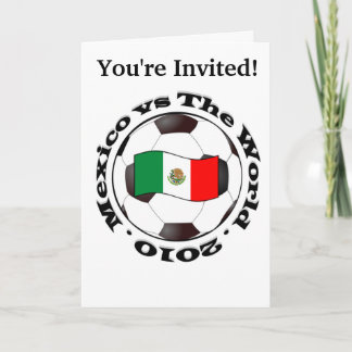 Mexico vs The World 2010 Invitation