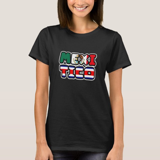 MEXITICO Mexico and Costa Rica T-Shirt (Front)
