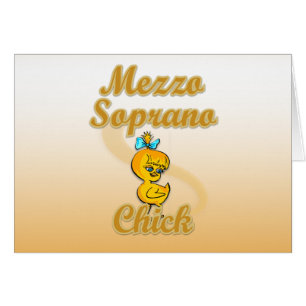 Mezzo Soprano Chick