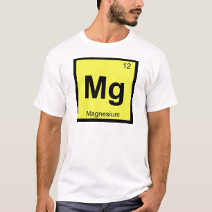 Mg - Magnesium Chemistry Periodic Table Symbol T-Shirt