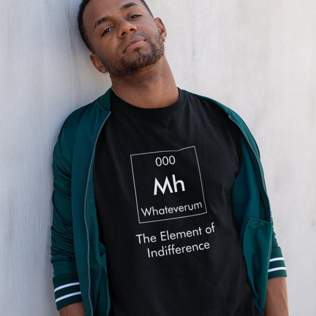 Mh The Element of Indifference Shirt (Creator Uploaded)