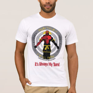 MHC Muay Thai -- It's Always My Turn 2! T-Shirt