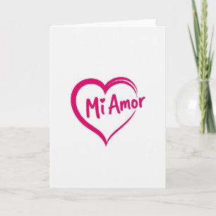 Mi Amor Heart Card