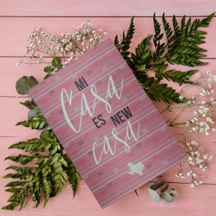 Mi Casa Es New Casa - Texas Moving Announcement