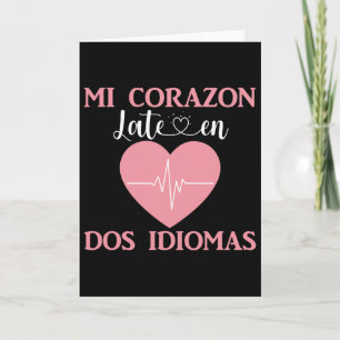 Mi Corazon Late En Dos Idiomas Bilingual Valentine Card