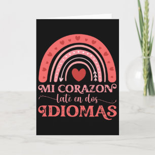 Mi Corazon Late En Dos Idiomas Bilingual Valentine Card