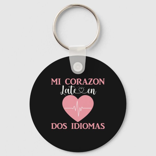 Mi Corazon Late En Dos Idiomas Bilingual Valentine Key Ring (Front)