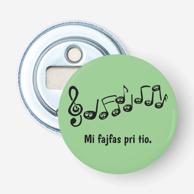 Mi fajfas pri tio. bottle opener (Front)