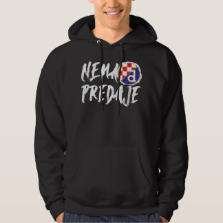 Mi Smo Dinamo Zagreb Nema predaje Croatian Footba Hoodie