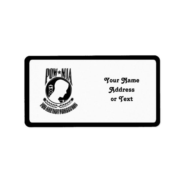 MIA / POW  ~ You Are Not Forgotten Label (Front)