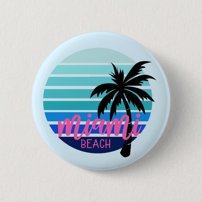 Miami Beach  6 Cm Round Badge (Front)