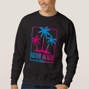 Miami Beach 6 Sweatshirt