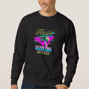 Miami Beach Bum Souvenir South Beach Florida 80s r Sweatshirt