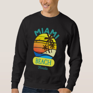 Miami Beach Florida Retro Vintage Beach Summer Vac Sweatshirt