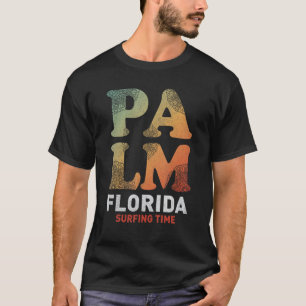 Miami Florida Beach Summer Surfing Time Palm And S T-Shirt