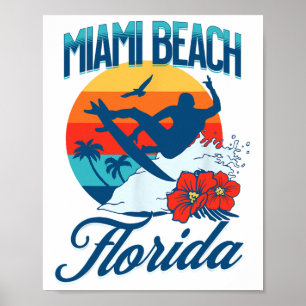 Miami Florida Beach Surf Summer Vacation Vintage F Poster