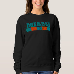 Miami Florida Retro Vintage Weathered Throwback 11 Sweatshirt