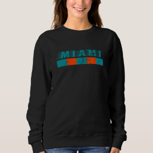 Miami Florida Retro Vintage Weathered Throwback 5 Sweatshirt