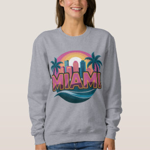 Miami Florida United States Sweatshirt
