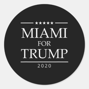 Miami For Trump Vote President Hispanic Latino Flo Classic Round Sticker