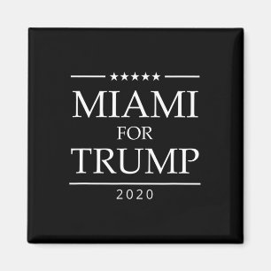 Miami For Trump Vote President Hispanic Latino Flo Magnet