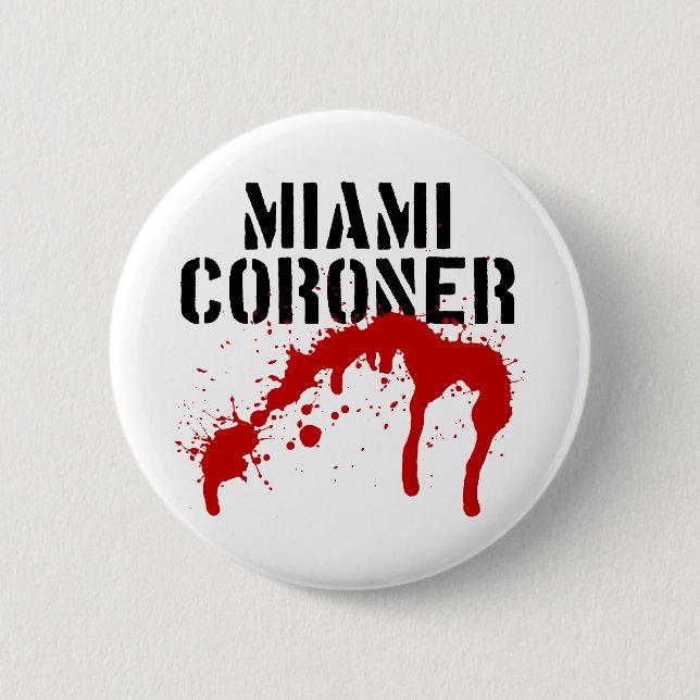 Miami Metro PD Coroner 6 Cm Round Badge (Front)