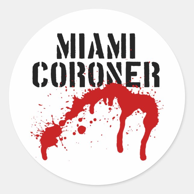Miami Metro PD Coroner Classic Round Sticker (Front)