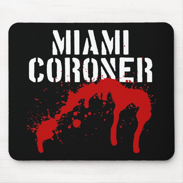 Miami Metro PD Coroner Mouse Pad (Front)