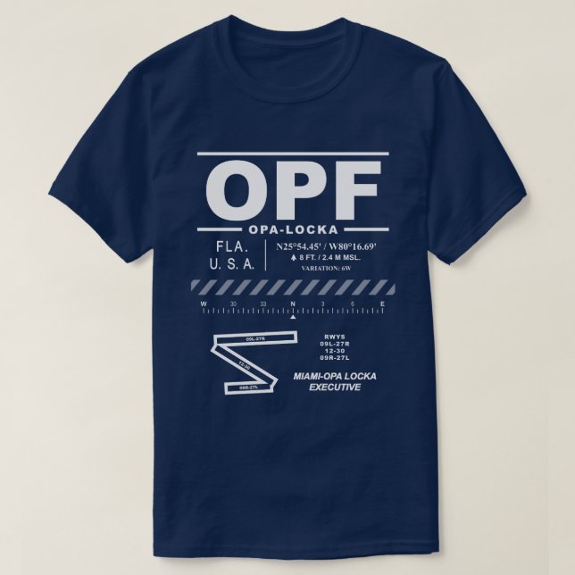 Miami-Opa Locka Executive Airport OPF T-Shirt (Design Front)
