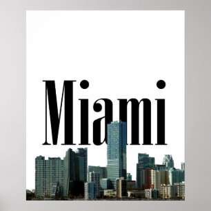 Miami Skyline with Miami in the Sky Poster