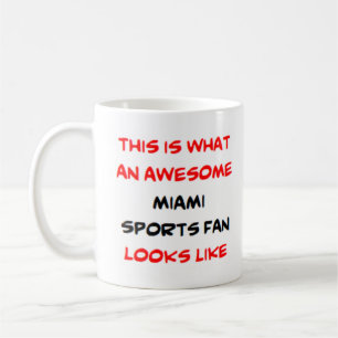 miami sports fan, awesome coffee mug