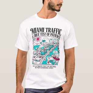 Miami Traffic Jam Under The Hot Sun T-Shirt