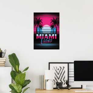 Miami Vibes Poster