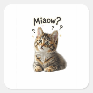 Miaow? | Funny Cat Sticker for Cat Lovers