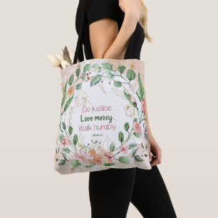 Micah 6:8 Do Justice Pink Green Watercolor Floral Tote Bag