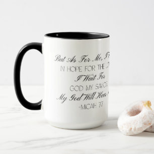 Micah 7:7 Hope Bible Verse Mug