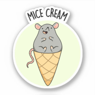 Mice Cream Funny Ice Cream Pun 